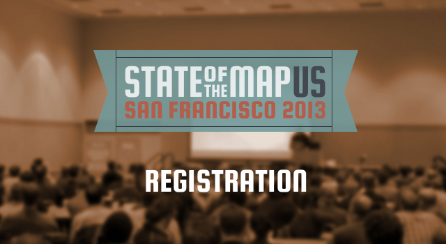 State of the Map US 2013 Registration